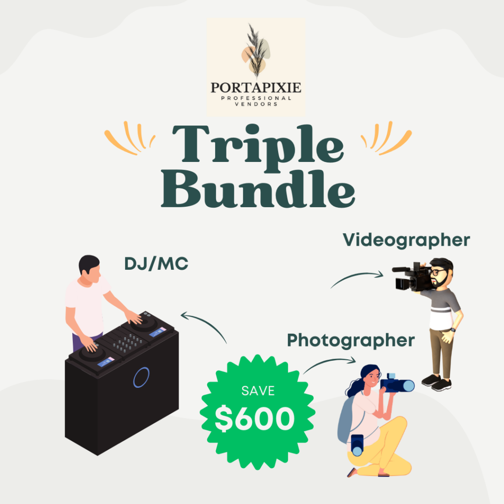 Triple bundle wedding savings, portapixie events